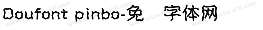 Doufont pinbo字体转换